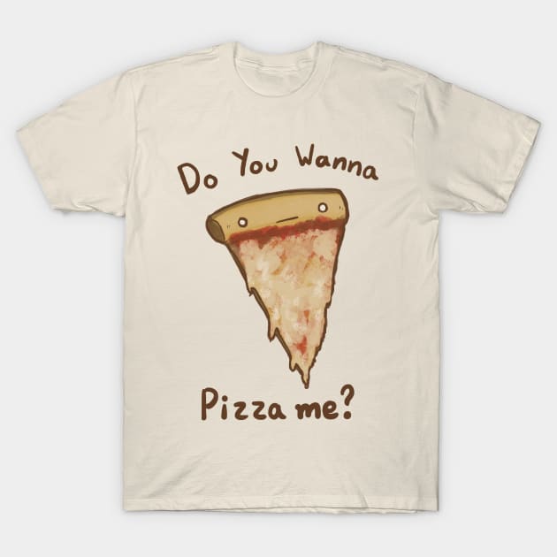 Wanna Pizza Me? T-Shirt by njonestees